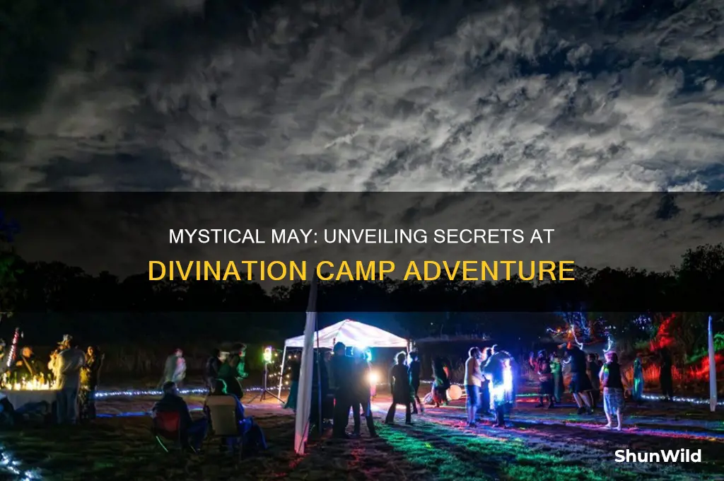may at divination camp