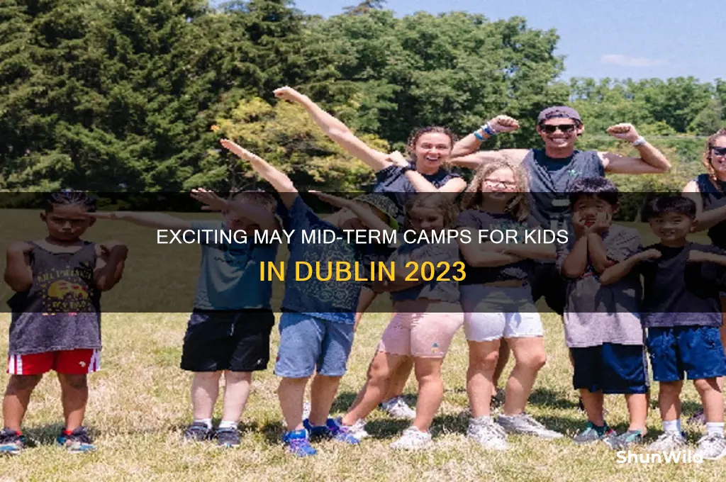 may mid term camps dublin