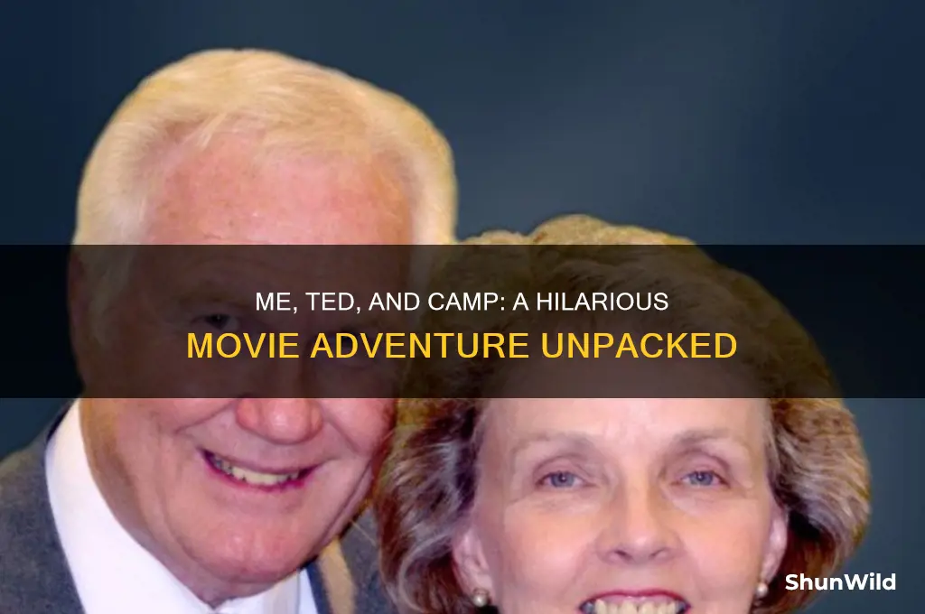me ted camp movie
