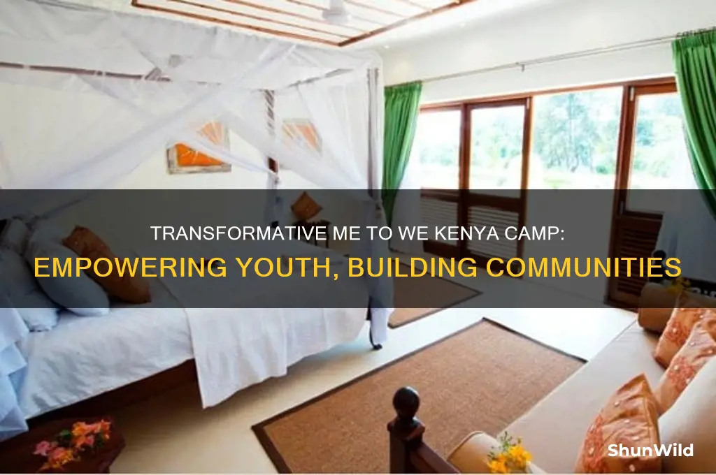 me to we kenya camp