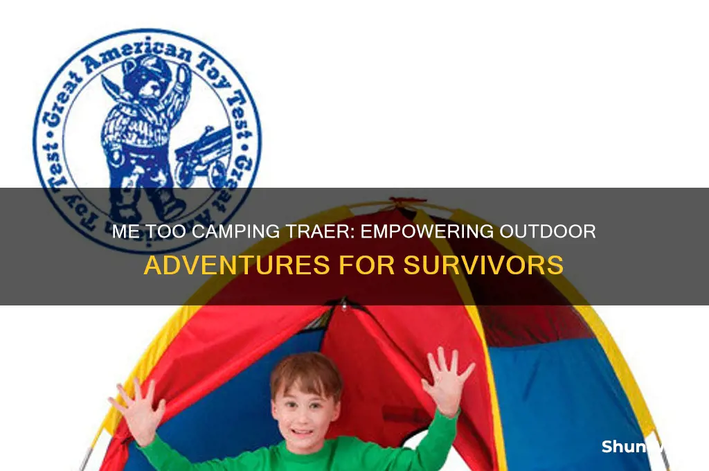 me too camping traer