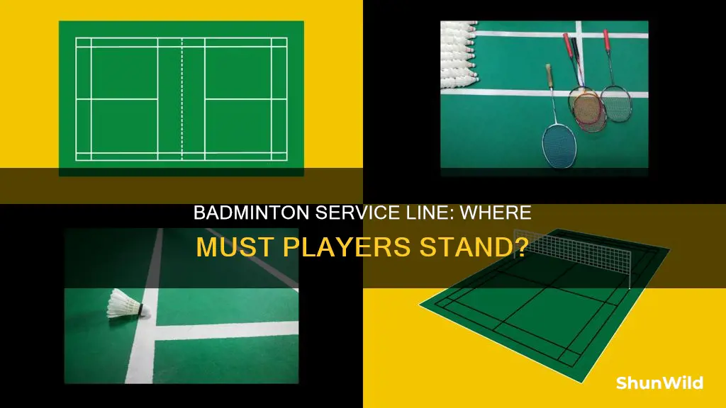 must both teams be behind the service line in badminton