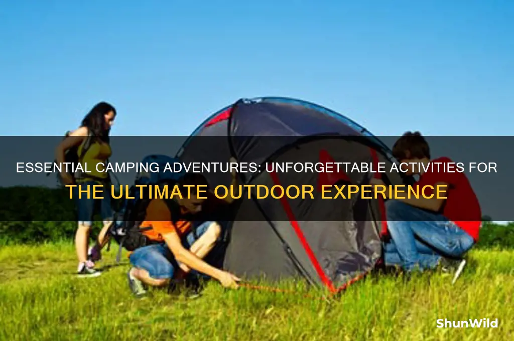 must do things when camping