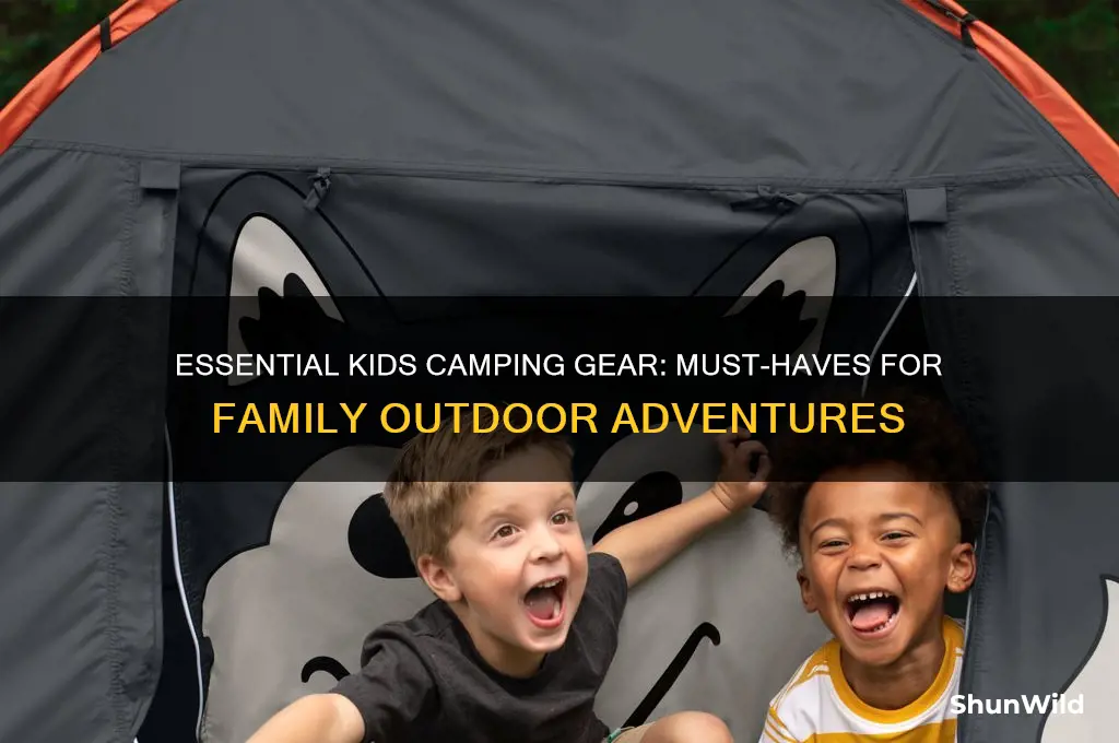 must have kids camping