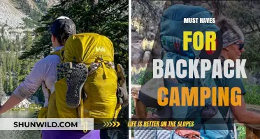 Essential Gear for Backpack Camping: Must-Haves for Outdoor Adventures