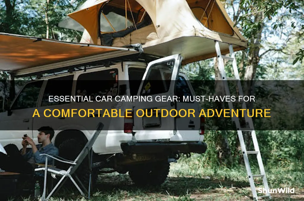 must haves for car camping