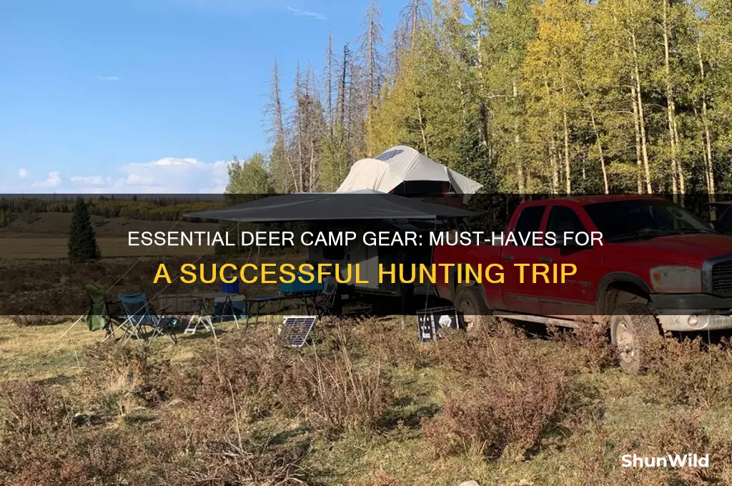 must haves for deer camp