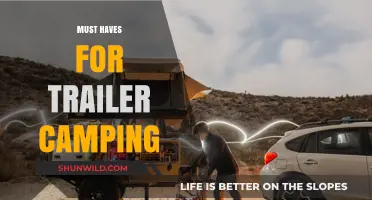 Essential Trailer Camping Gear: Must-Haves for Your Outdoor Adventure