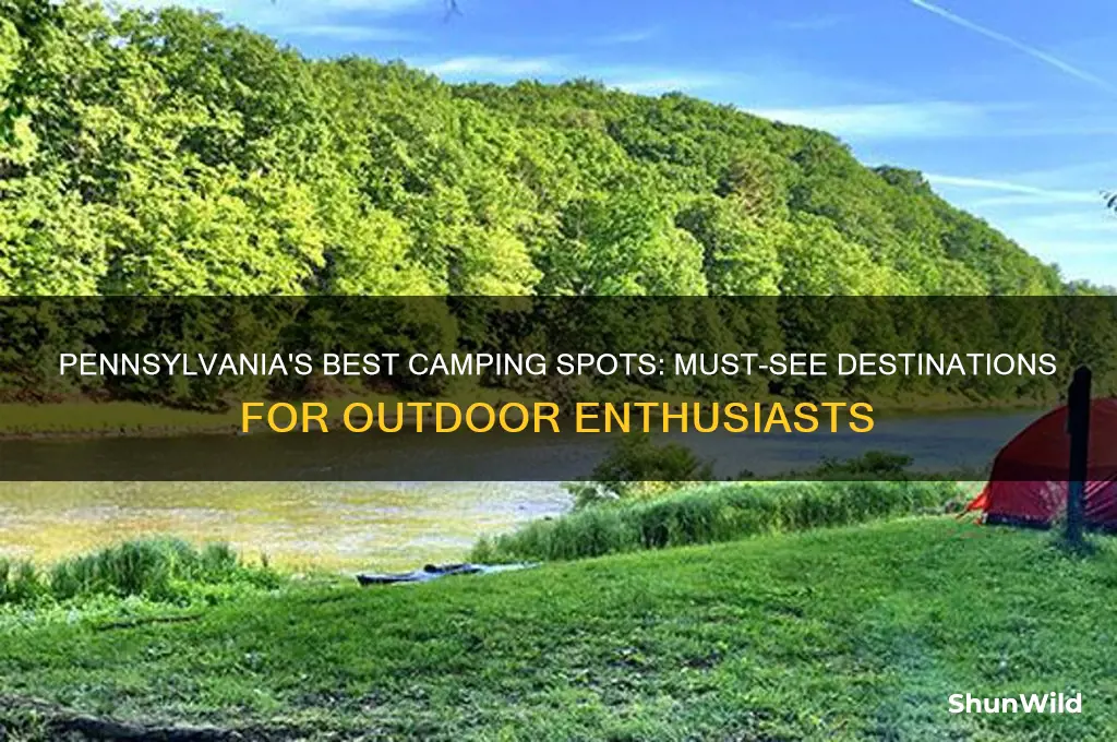 must see camping spots pa
