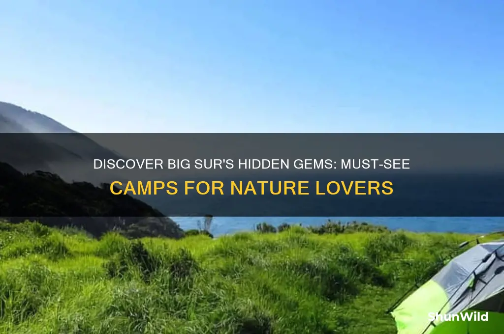 must see camps big sur