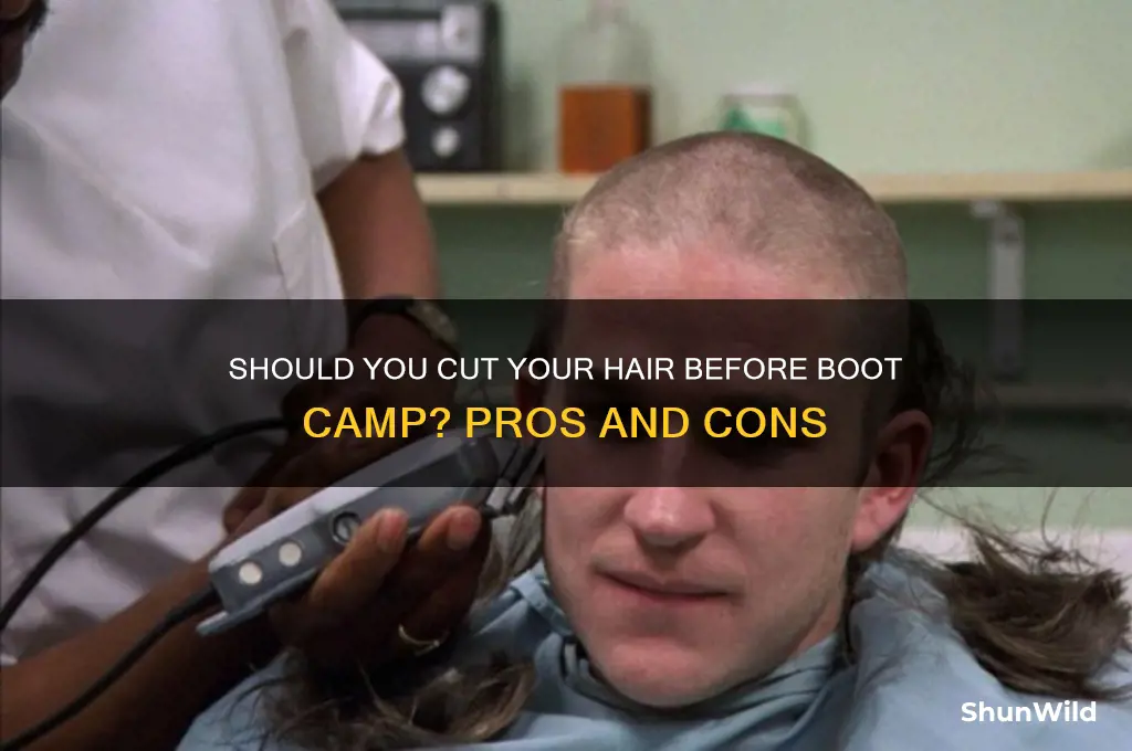should i cut my hair before boot camp
