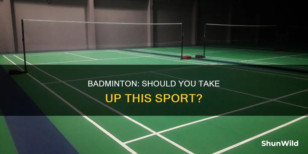 should i join badminton