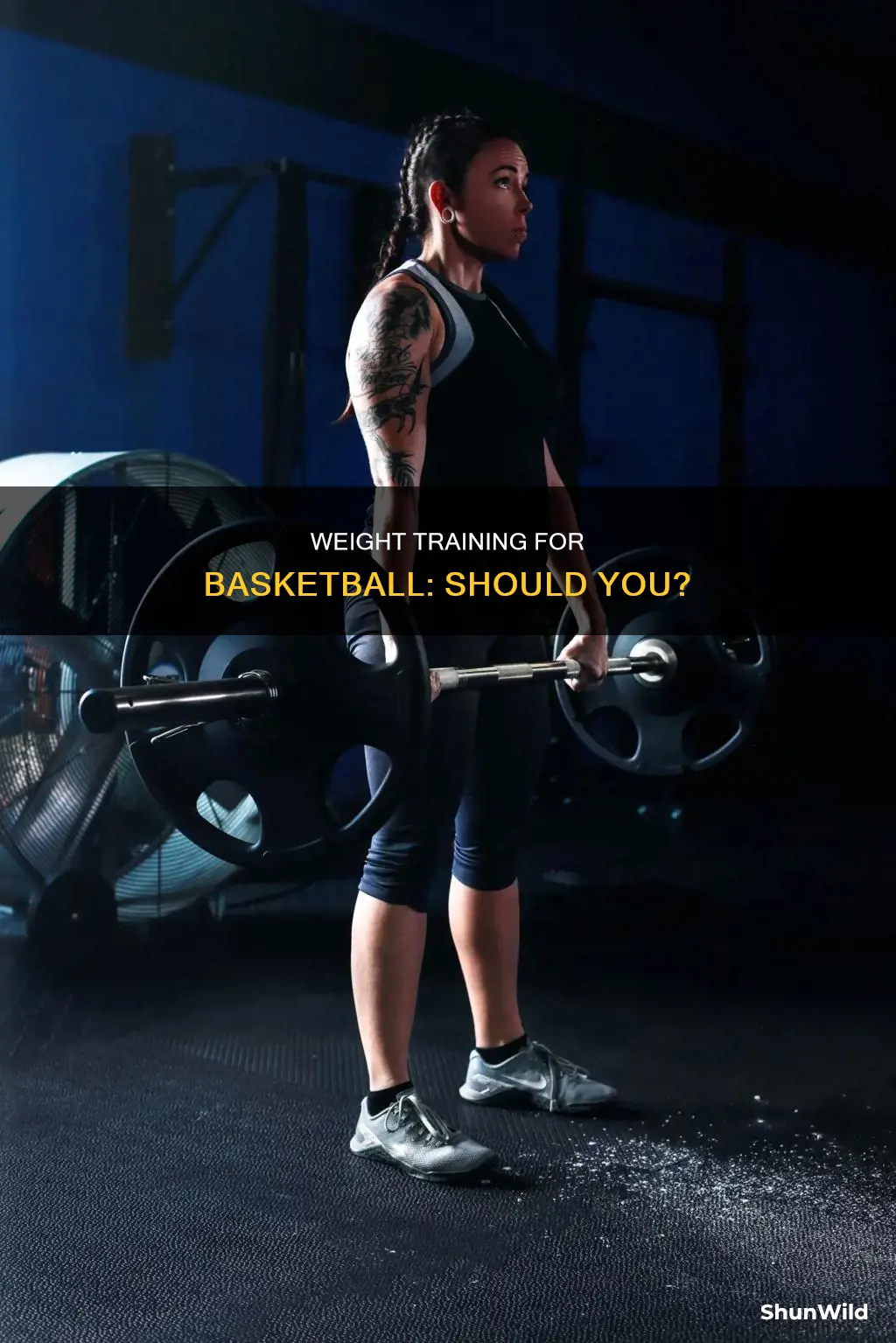 should i lift weights during basketball season