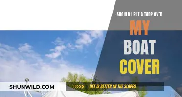 Protect Your Boat: Use a Tarp Over the Cover