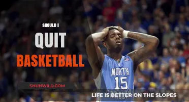When to Quit Basketball: Knowing When to Move On