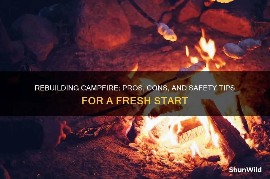 should i rebuild camp fire