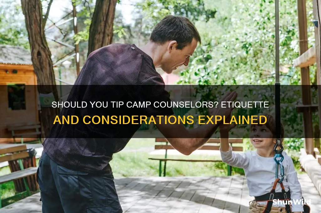 should i tip camp counselors