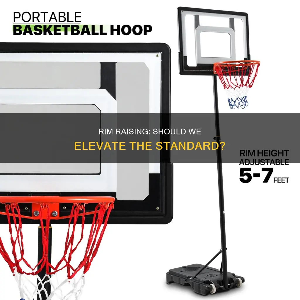 should the basketball rim be raised to 12