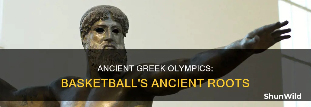 was basketball in the ancient greek olympics