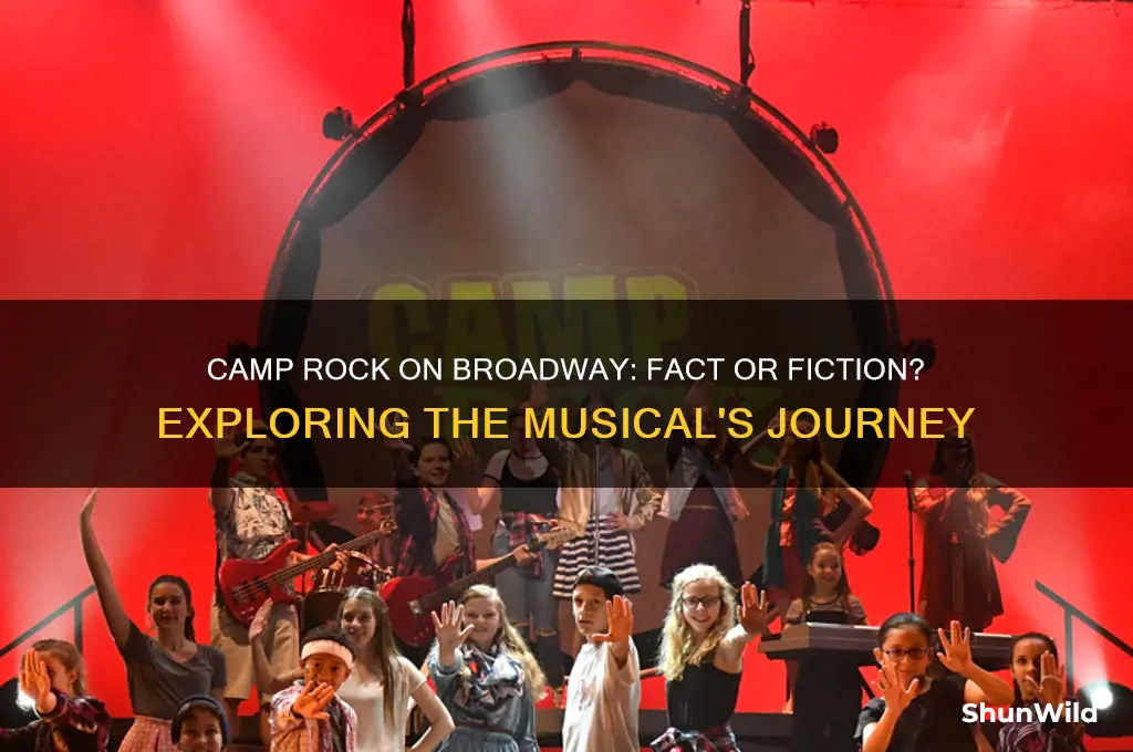 was camp rock on broadway