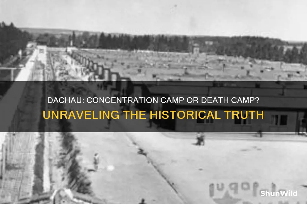was dachau a death camp