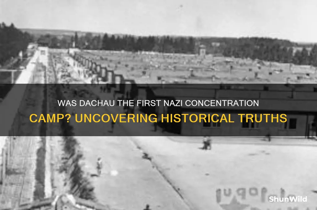 was dachau the first camp