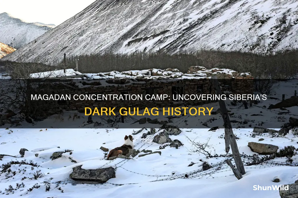 was magadan concentration camp in siberia