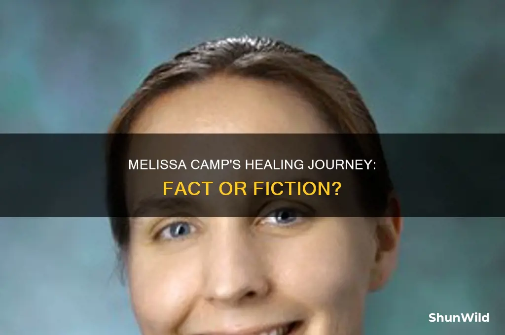 was melissa camp healed