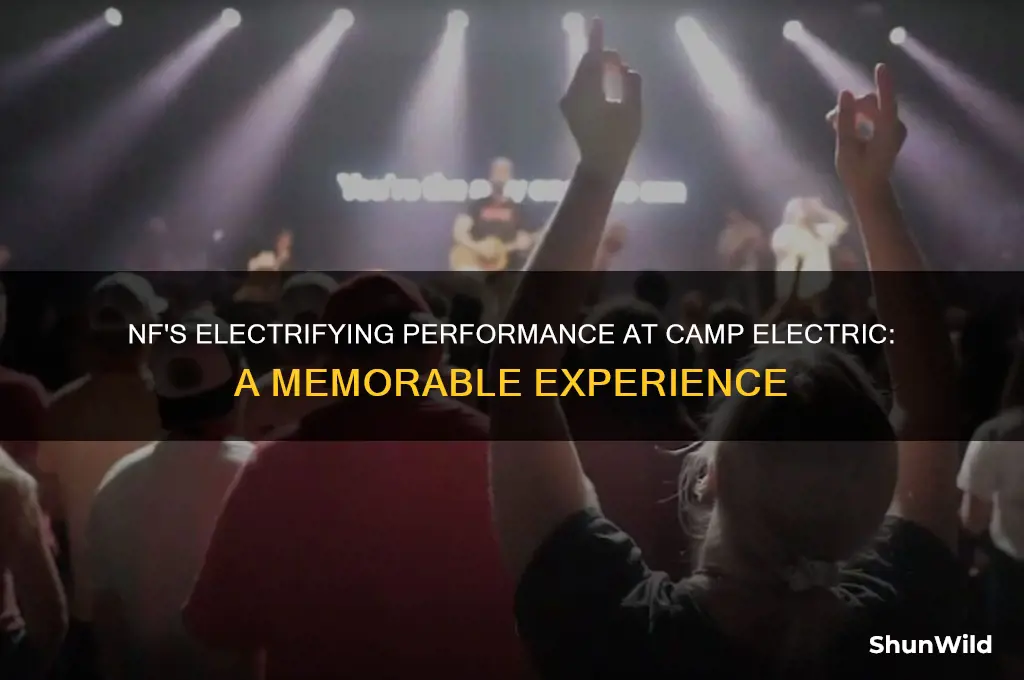 was nf at camp electric