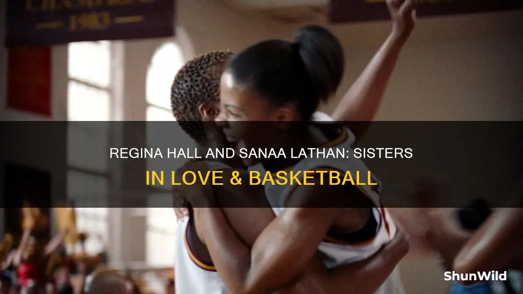 was regina hall sanaa sister on love and basketball