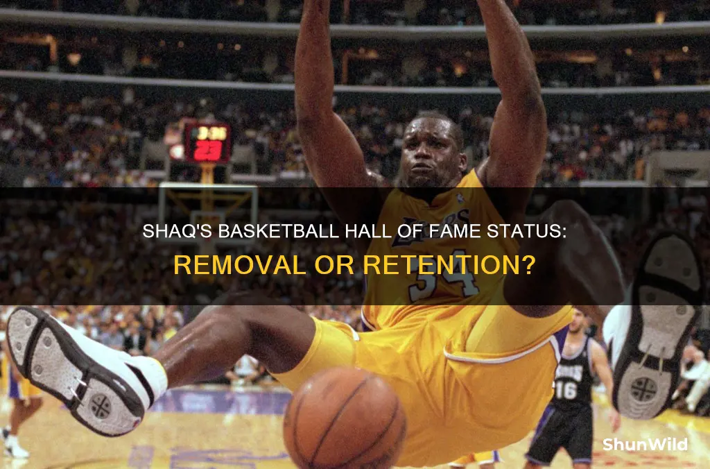 was shaq removed from basketball hall of fame