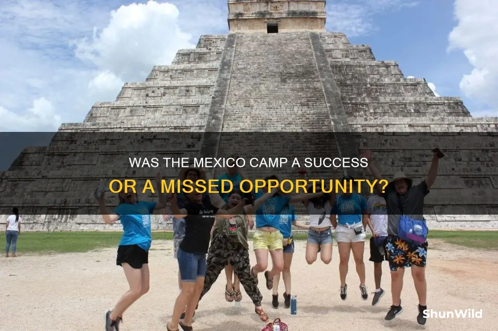 was the mexico camp