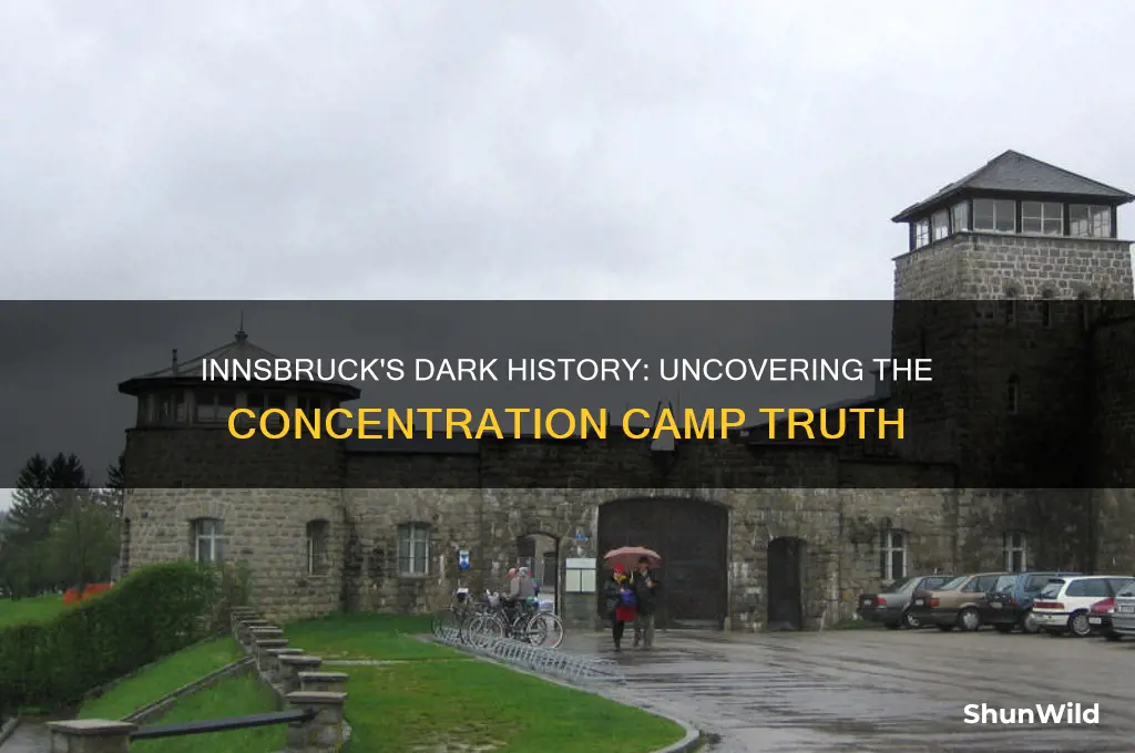 was there a concentration camp in innsbruck