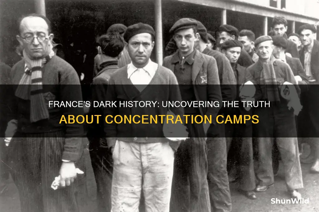 was there concentration camps in france