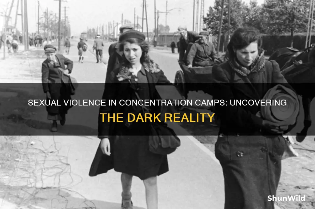 was there rape in concentration camps