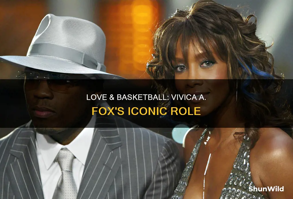 was vivica a fox in love and basketball