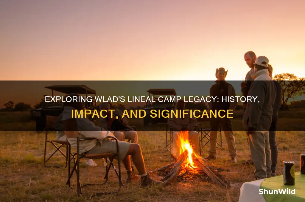 was wlad lineal camp