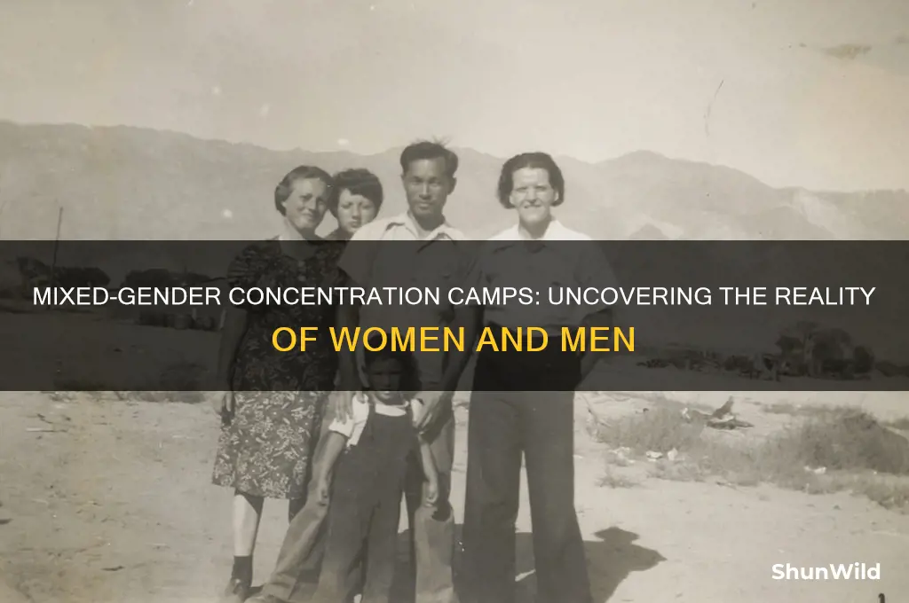 were any concentration camps both women and men