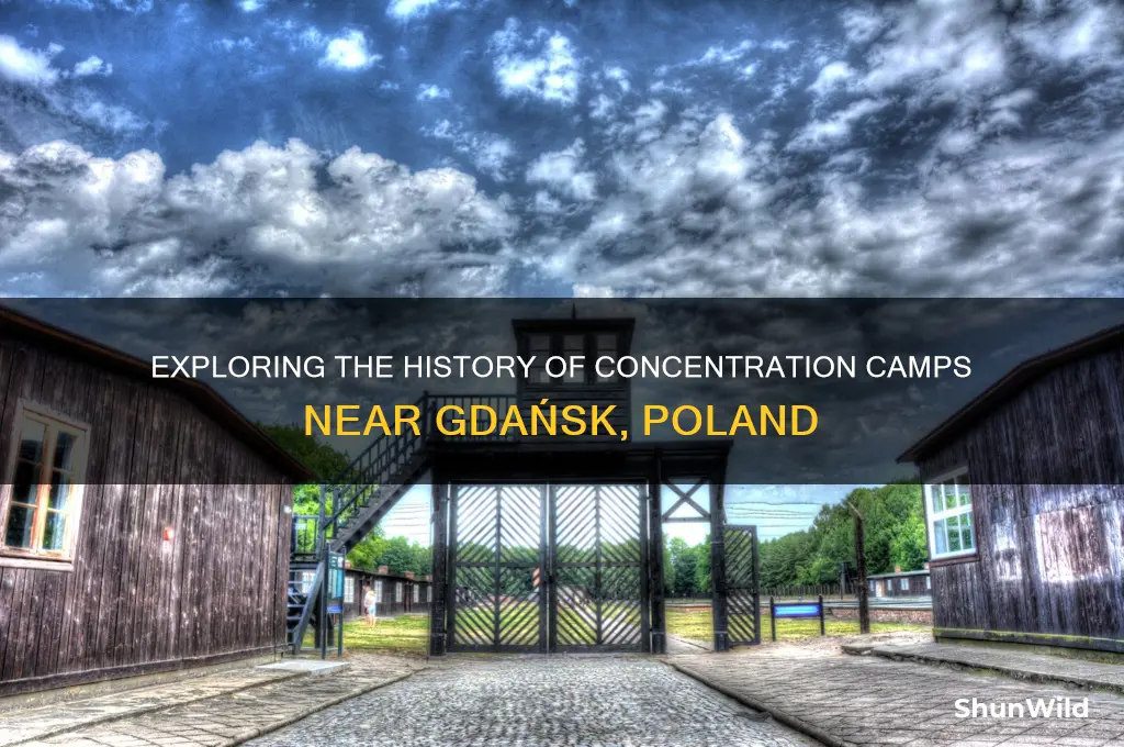 were any concentration camps near gdansk poland