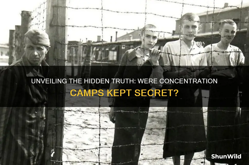 were concentration camps kept secret