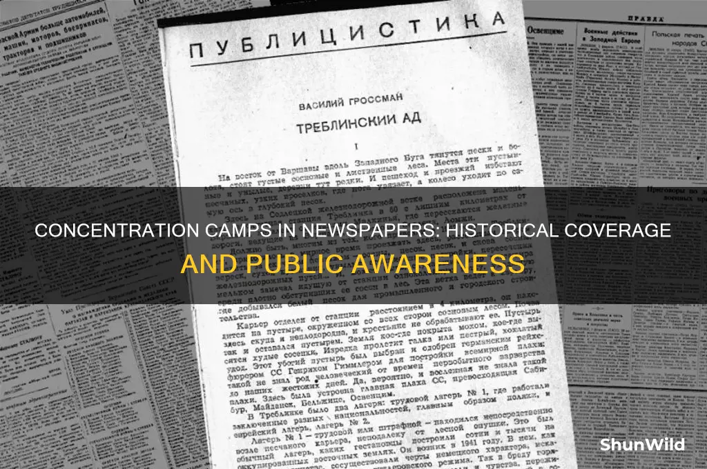 were concentration camps mentioned in newspapers