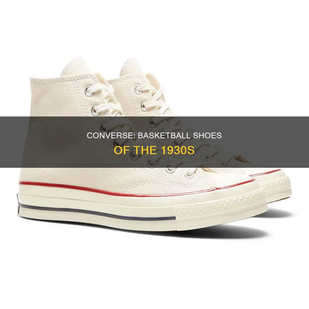 were converse only worn as basketball shoes in the 1930s