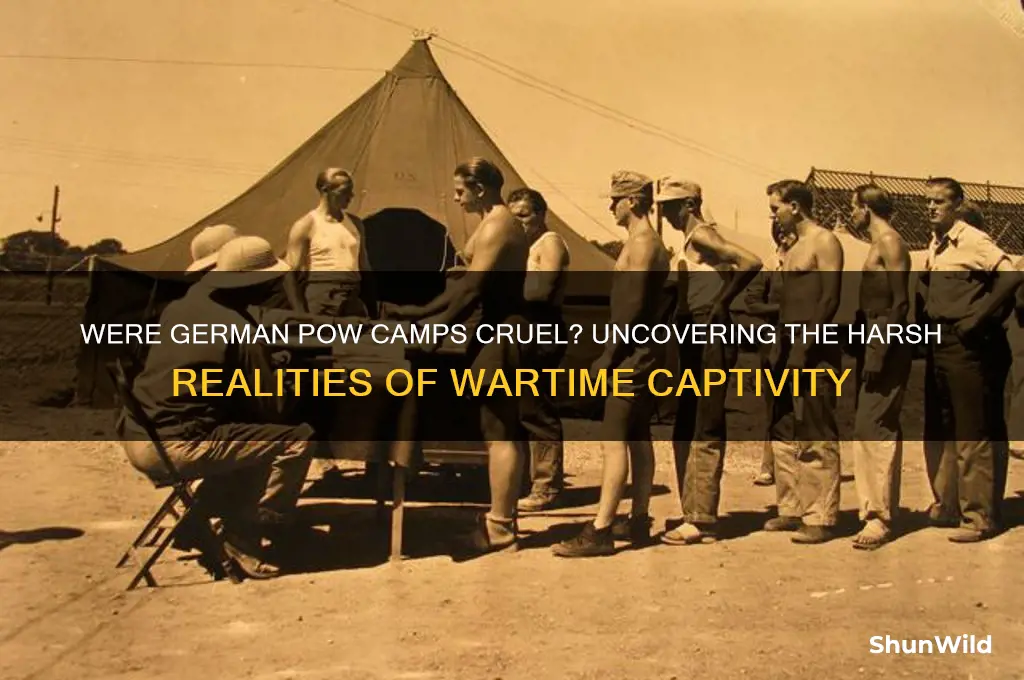 were german pow camps cruel