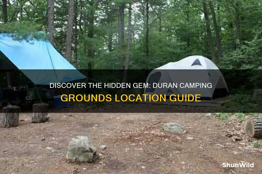 were is duran camping grounds