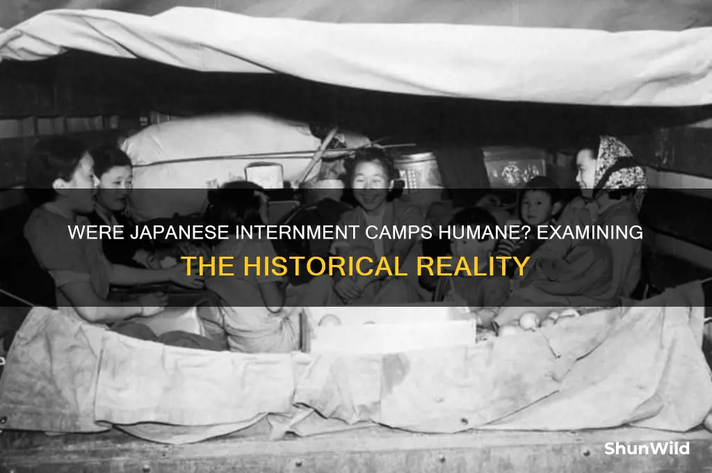 were japanese internment camps humane