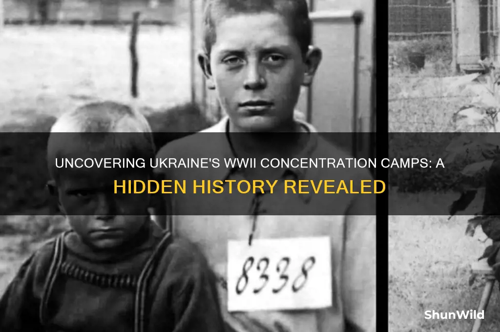 were their concentration camps in ukraine in ww2