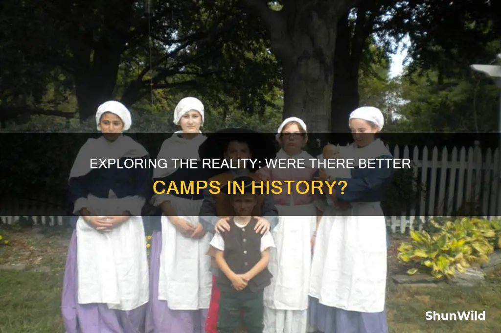 were there better camps