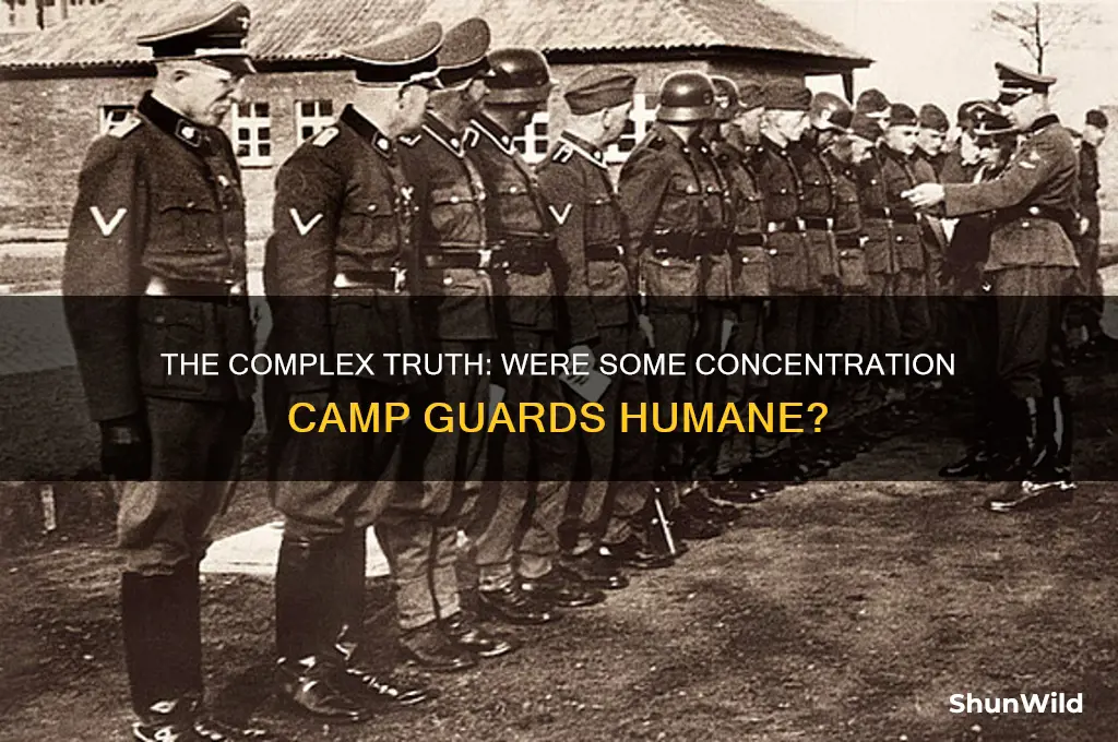 were there good concentration camp guards
