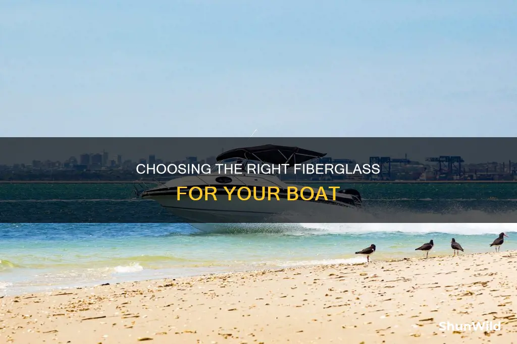 what 0z fiberglass for boat