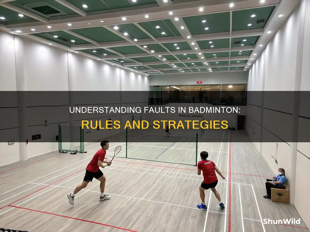 what a fault in badminton
